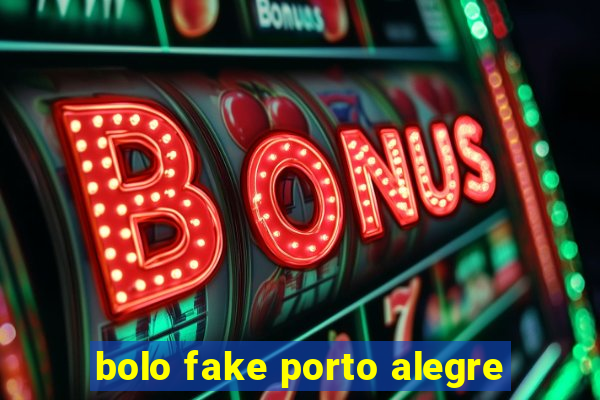 bolo fake porto alegre